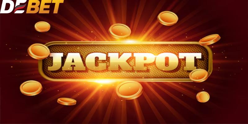 Luật chơi Jackpot cơ bản